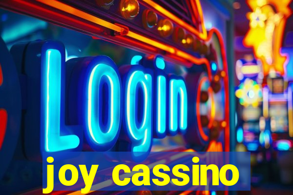 joy cassino